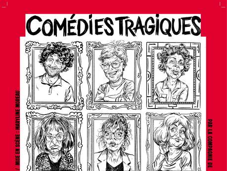 Théâtre - Comédies tragiques