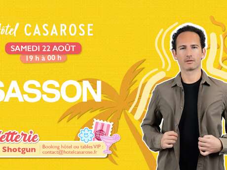 Sasson X Casarose