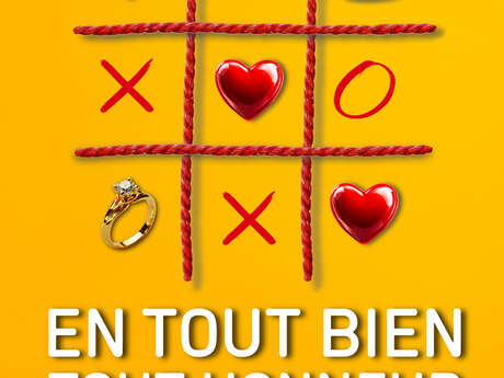 Théâtre : En tout bien , tout honneur