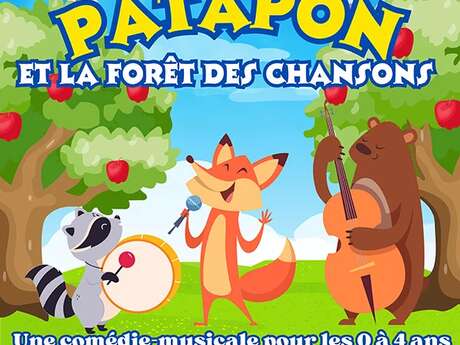 pièce de théâtre "Patapon et la forêt des chansons"