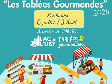 Marchés Gourmands de Producteurs "Les Tablées Gourmandes" au lac de l'Uby de Cazaubon-Barbotan