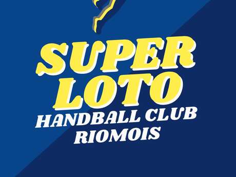 Super loto Handball Club Riomois