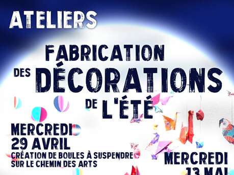 Ateliers de fabrication des décorations de l'été