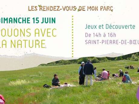 Les Rendez-vous de mon Parc "Champ libre"