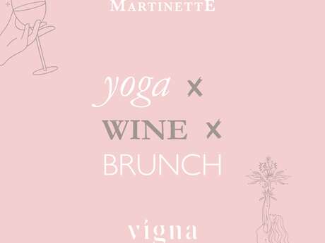 Yoga-Brunch & Wine -Domaine La Martinette