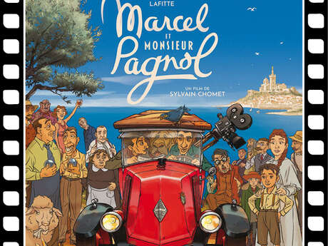 Ciné Filou " Marcel et monsieur Pagnol " en VF sous-titrée
