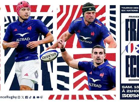 Rugby - Tournoi des 6 Nations : France / Ecosse - COMPLET