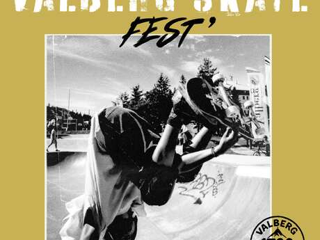 Valberg Skate Fest'