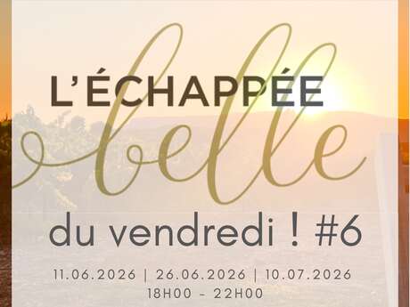 Les Soirées du Vendredi - Les échappées belles