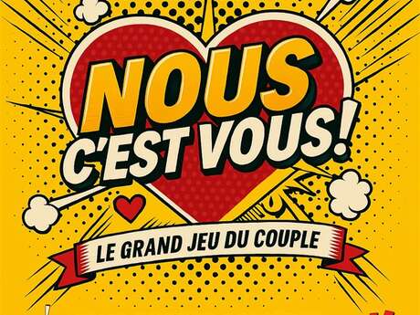 Nous c'est vous : Le grand jeu du couple