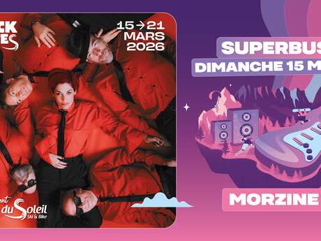 Superbus à Morzine | Rock The Pistes Festival