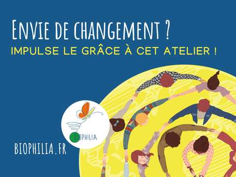 Atelier impulse le changement