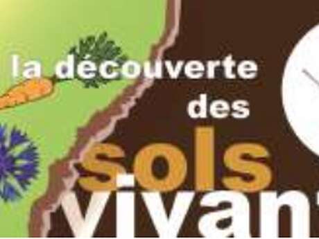 Fête de la nature : Exposition "Sol vivant"