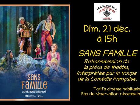 Sans famille - retransmission de théâtre