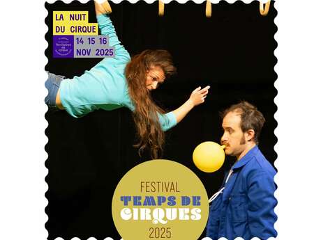 Festival Temps de Cirques • Spectacle : Le Vertige de l'Envers • L'Envolée Cirque
