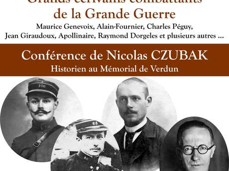 Conférence de N. CZUBAK "Grands écrivains combattants de la Grande Guerre"