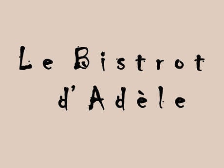 Le Bistrot d'Adèle