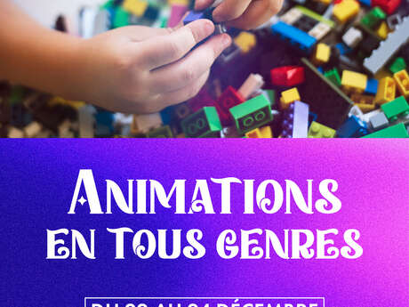 Animations en tous genres