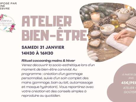 Atelier Bien-être "Rituel cocooning mains & hiver"