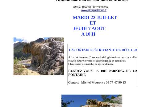 Visites du Pays Guillestrin : "Fontaine pétrifiante de Réotier"