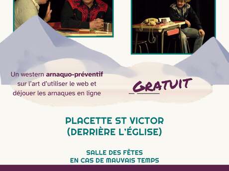 Théâtre : Le web, la belle et les truands