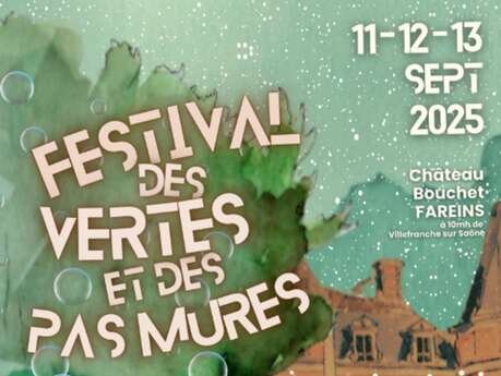 Festival Des Vertes & des Pas Mûres
