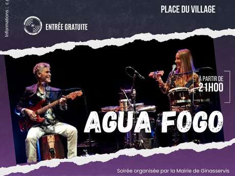 Concert : Agua Fogo - Musique brésilienne | Les vendredis de l'Eté