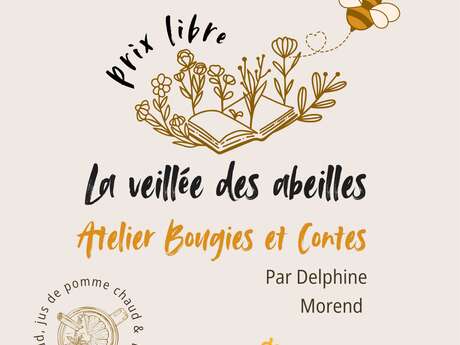 La veillée des abeilles