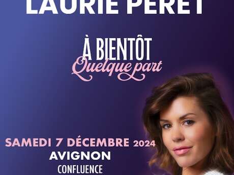 Laurie Peret – A bientôt quelque part