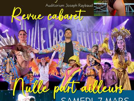 Revue de cabaret : Nulle par ailleurs