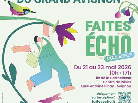 Faîtes Echo - Fête de l'environnement du Grand Avignon