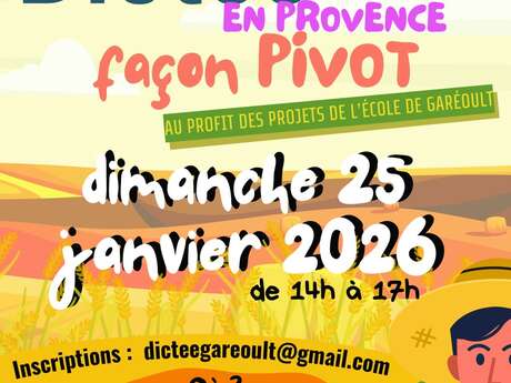 Dictée en Provence,  façon Pivot ! (à partir de 9 ans)