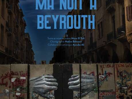 Ma nuit  à Beyrouth