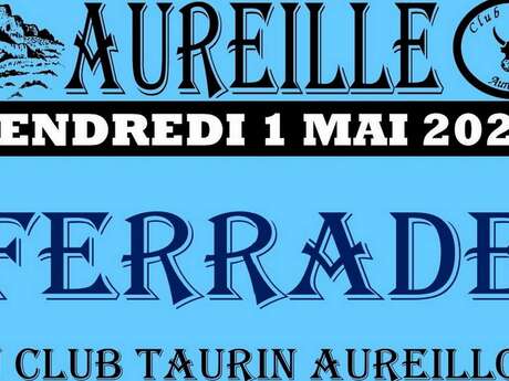 Ferrade des Club Taurin Aureillois
