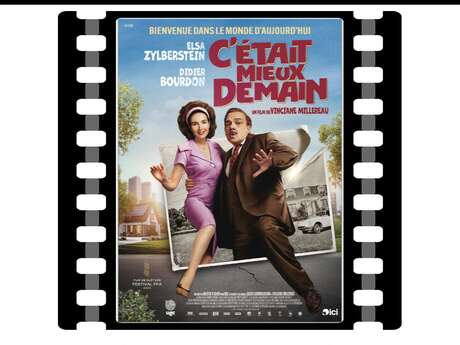 Cinéma : C'était mieux demain