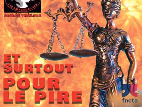 Et surtout pour le pire