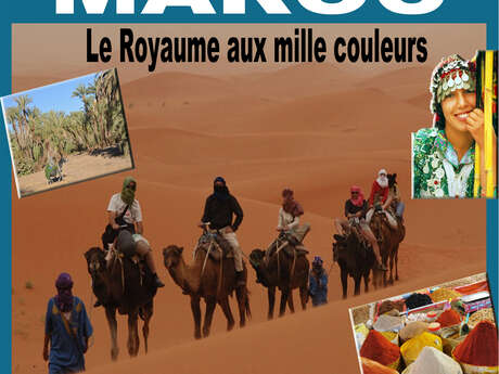 Le Maroc - Ciné-conférence