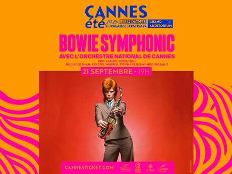 Bowie Symphonic - Orchestre National de Cannes