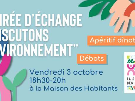 Soirée d'échange "Discutons environnement” - Semaine des MJC en transitions
