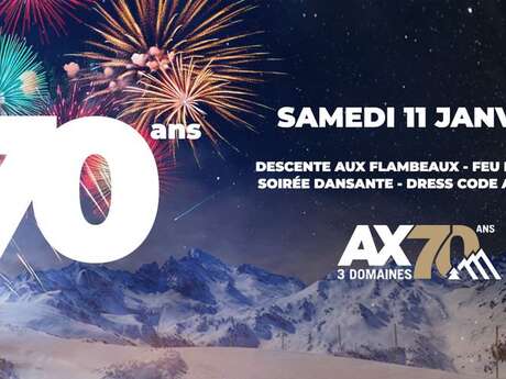 70 ans de la station Ax 3 Domaines