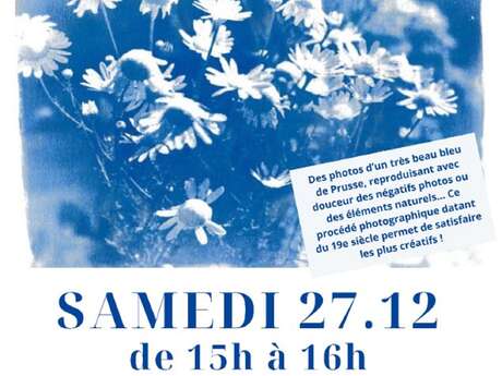 Atelier créatif: le Cyanotype ou procédé au Bleu de Prusse