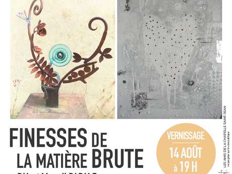 Exposition "Finesses de la matière brute"