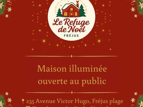 Maison illuminée - Le Refuge de Noël