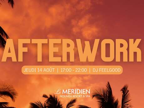 Afterwork au Méridien Nouméa