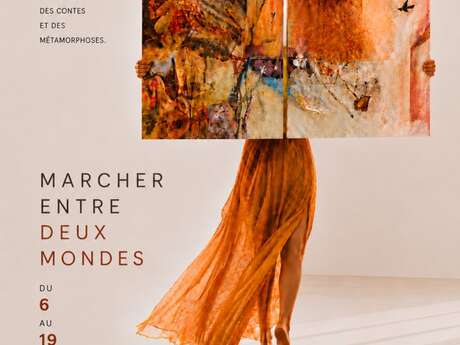 Exposition " Marcher entre 2 mondes"