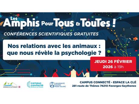 Amphis pour Tous : Conférence "Nos relations avec les animaux : que nous révèle la psychologie ?"