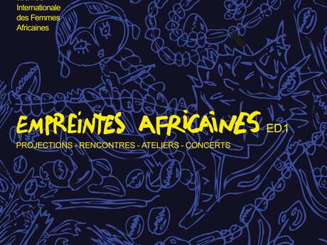 Empreintes Africaines Ed. 1 - Journée Internationale des Femmes Africaines  (JIFA) à Marseille