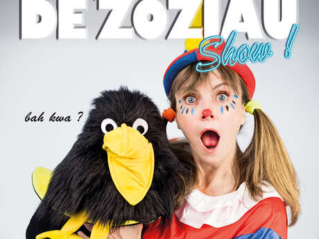 Children's show "Le drôle de Zoziau" (FR)