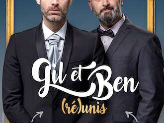 Gil et Ben – (ré)unis