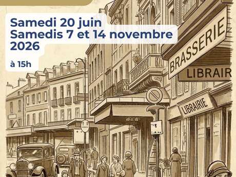 Visite guidée : Il était une fois Montluçon 1939-1945